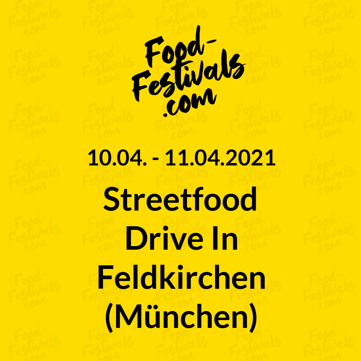 Streetfood Drive In Feldkirchen (München)
