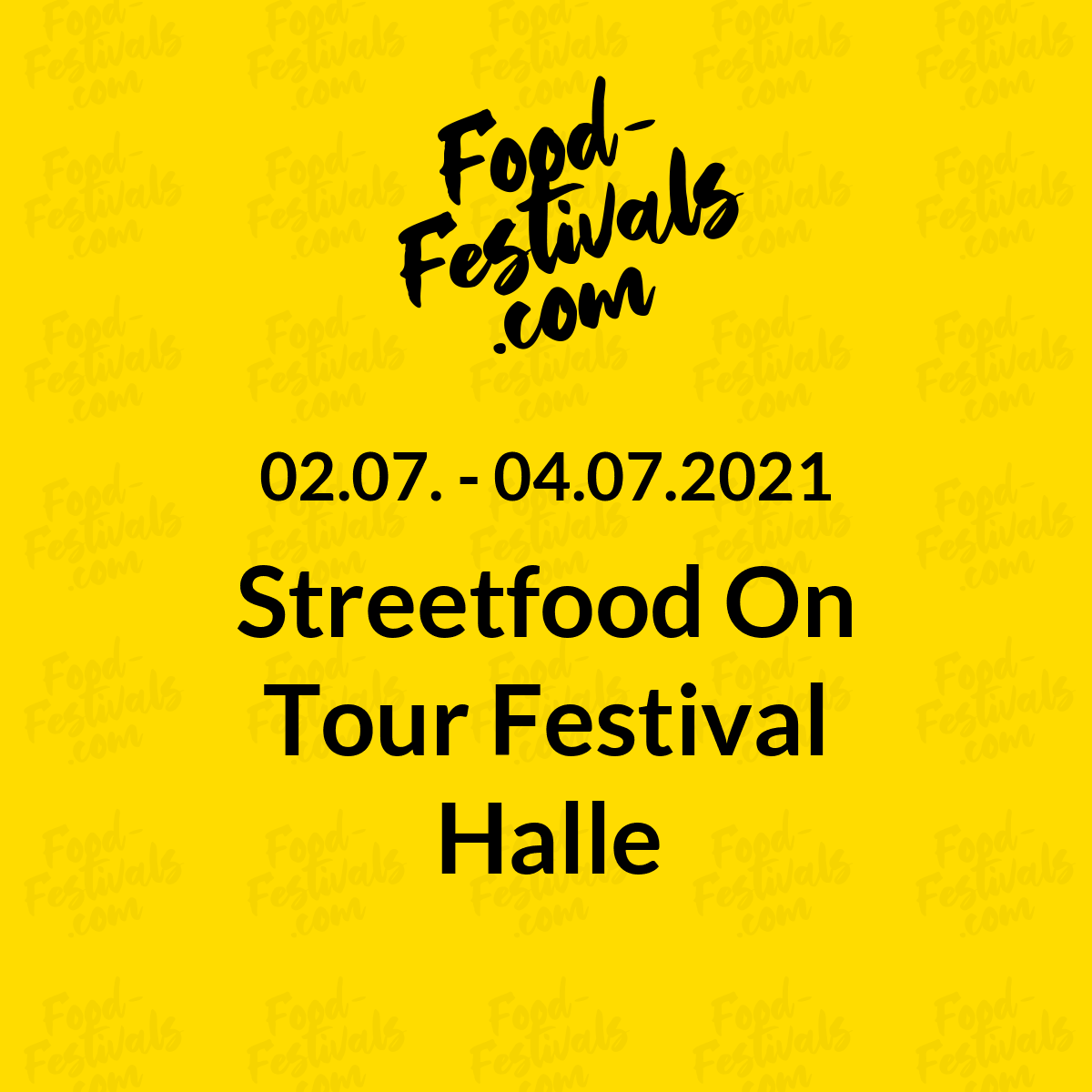 Streetfood On Tour Festival Halle