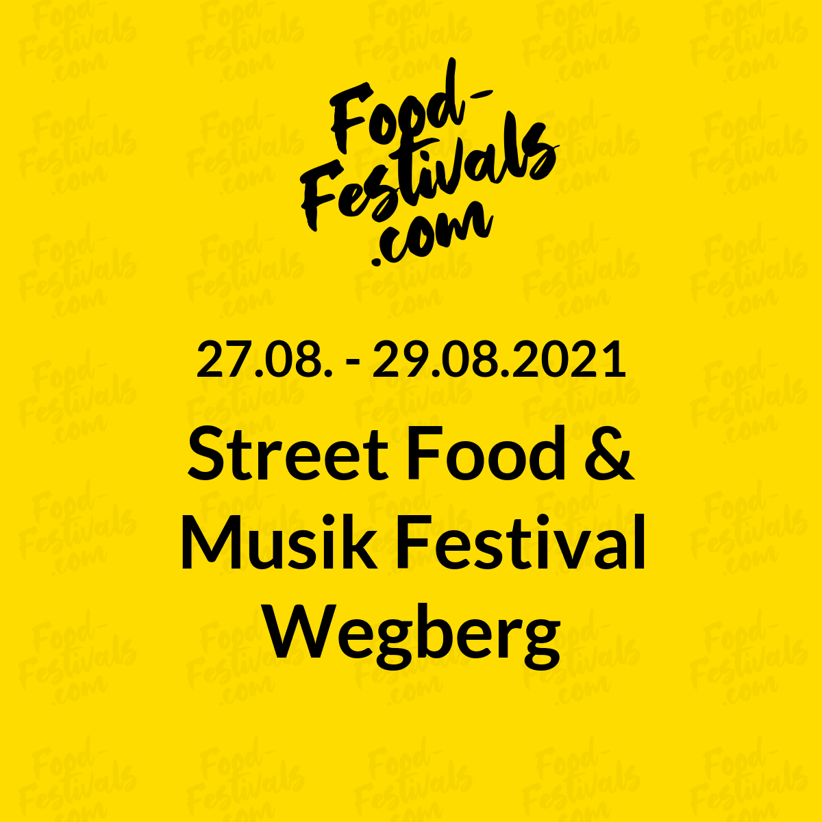 Street Food & Musik Festival Wegberg