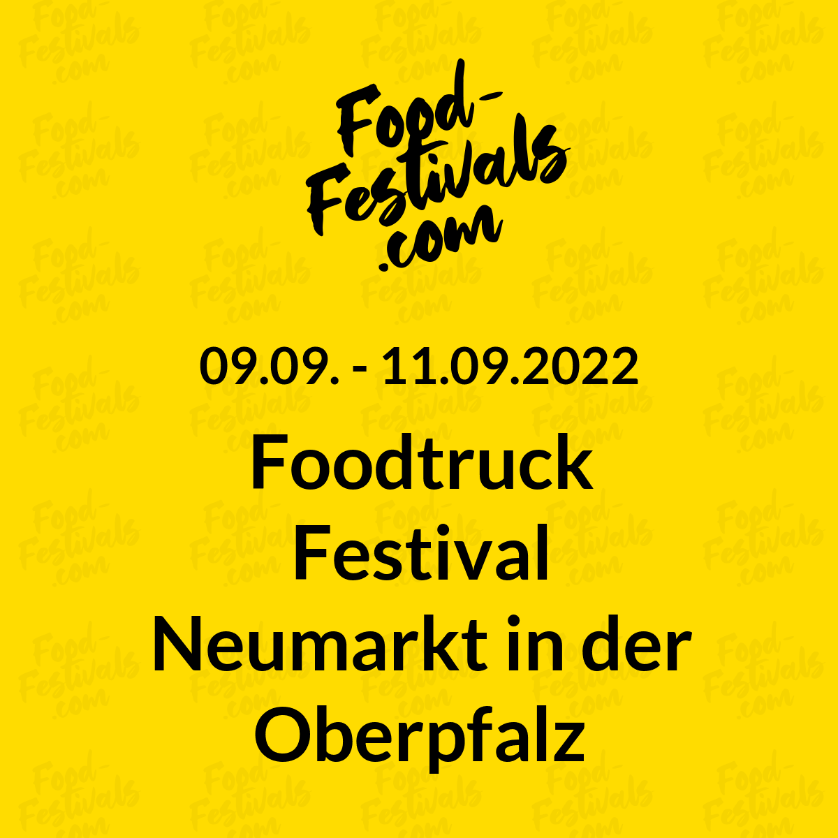 Foodtruck Festival Neumarkt in der Oberpfalz