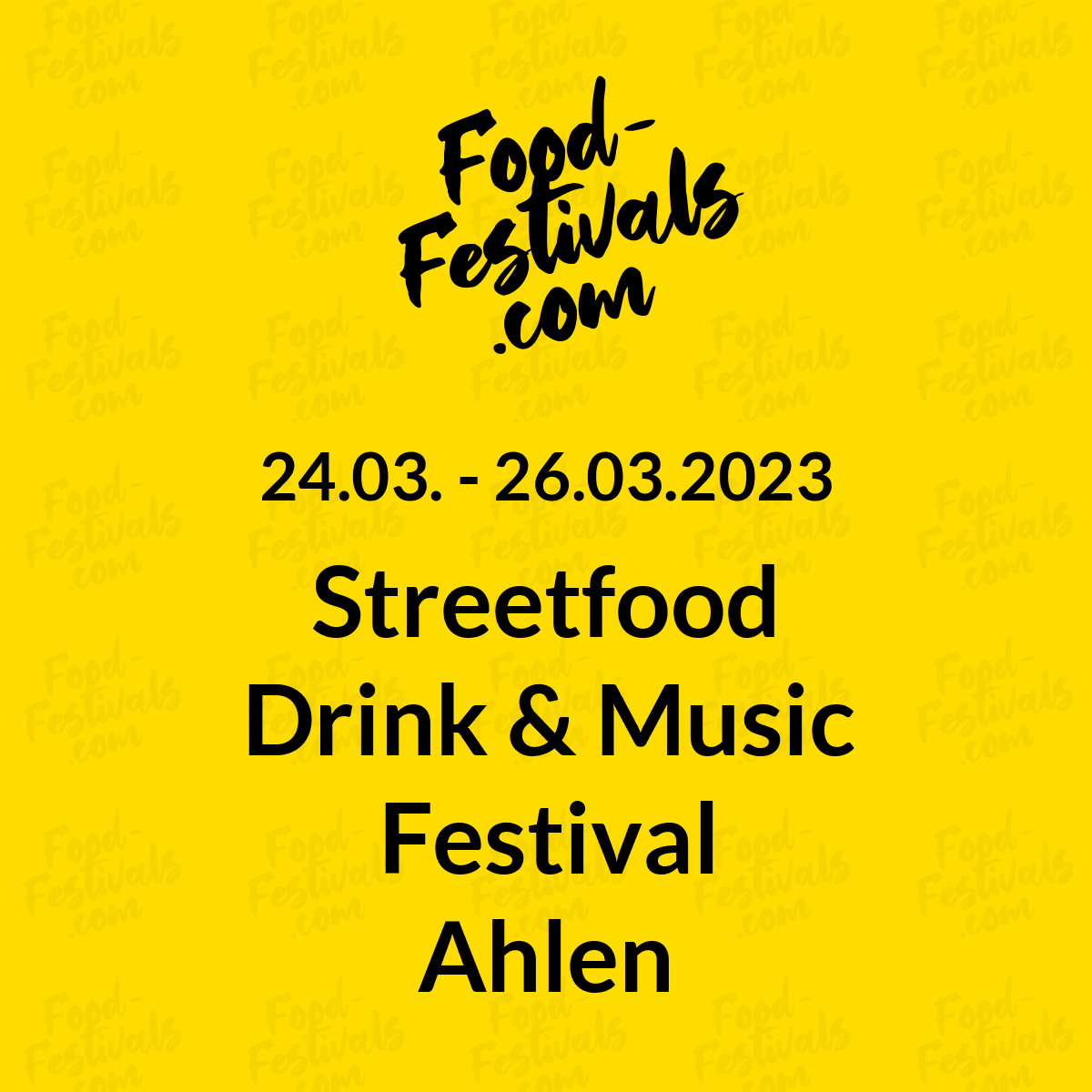 Streetfood Drink & Music Festival Ahlen

