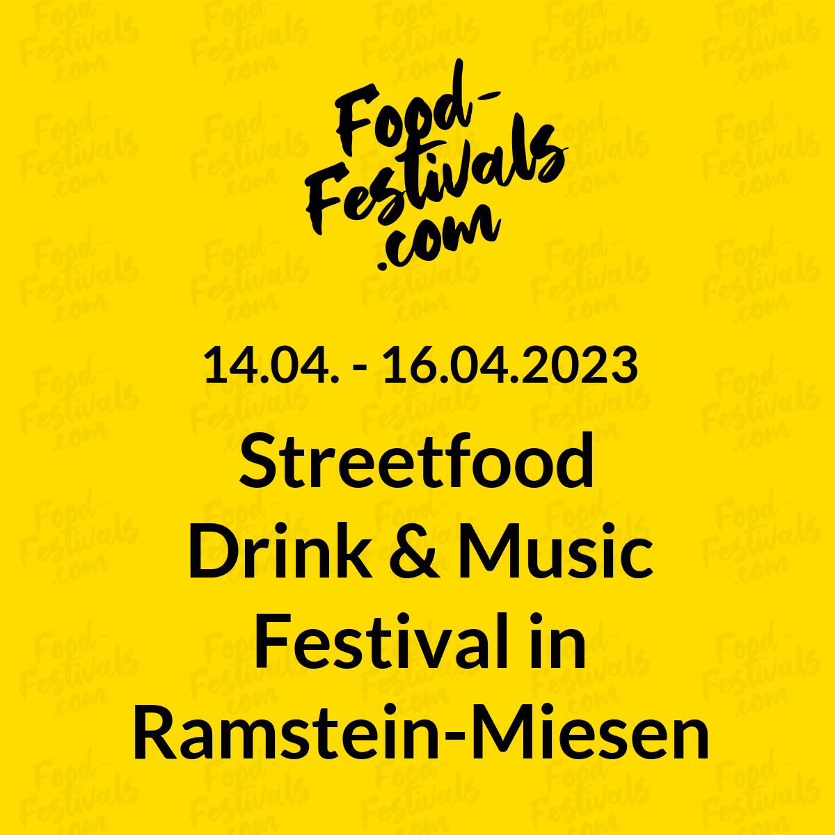 Streetfood Drink & Music Festival in Ramstein-Miesenbach