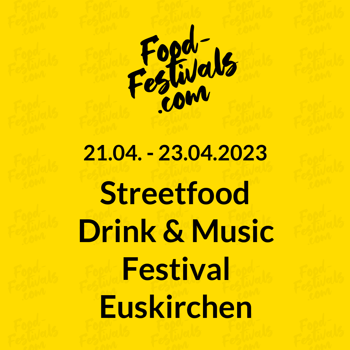 Streetfood Drink & Music Festival Euskirchen