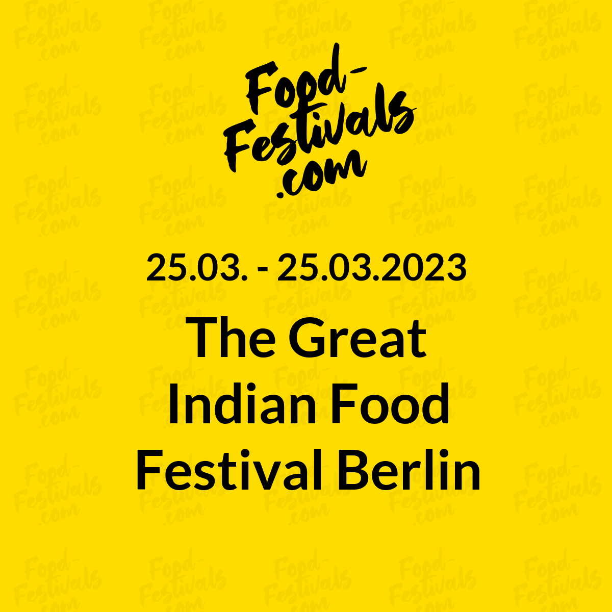 The Great Indian Food Festival Berlin