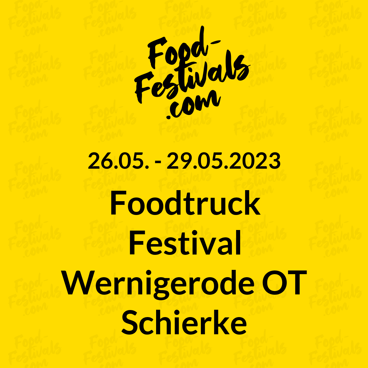 Foodtruck Festival Wernigerode OT Schierke