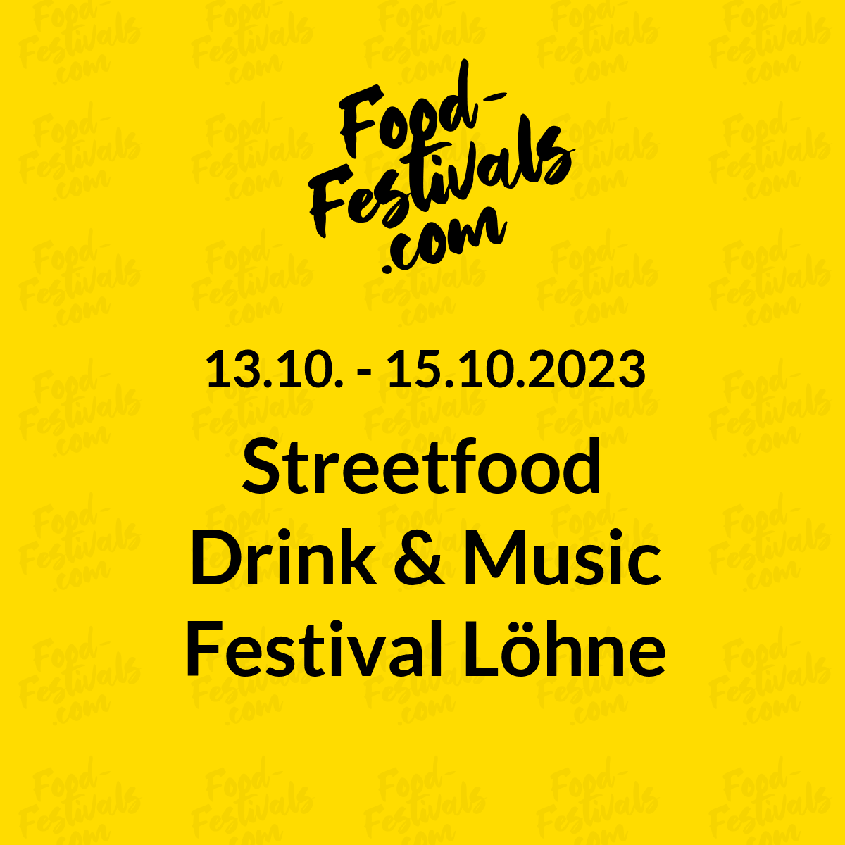 Streetfood Drink & Music Festival Löhne