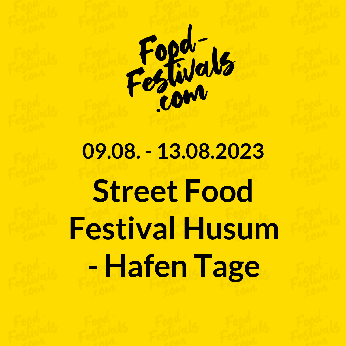 Street Food Festival Husum - Hafen Tage
