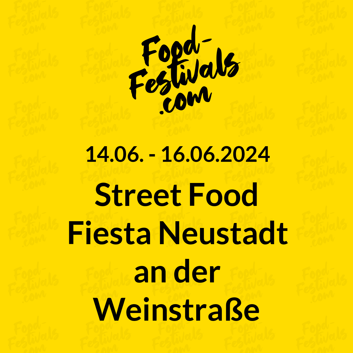 Street Food Fiesta Neustadt an der Weinstraße