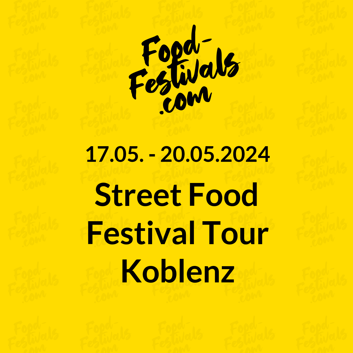 Street Food Festival Tour Koblenz
