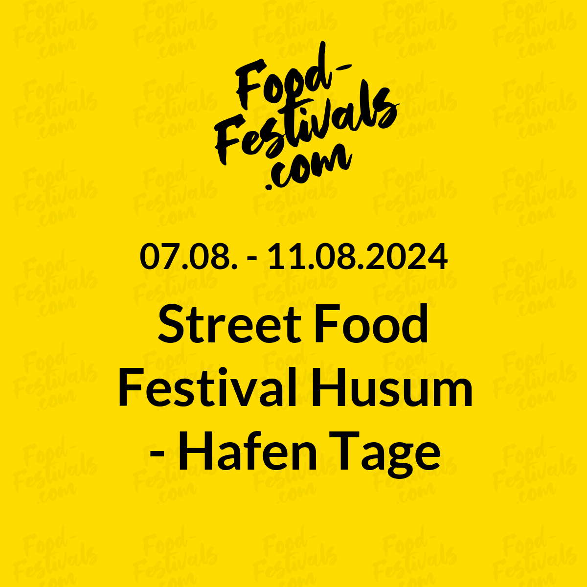 Street Food Festival Husum - Hafen Tage