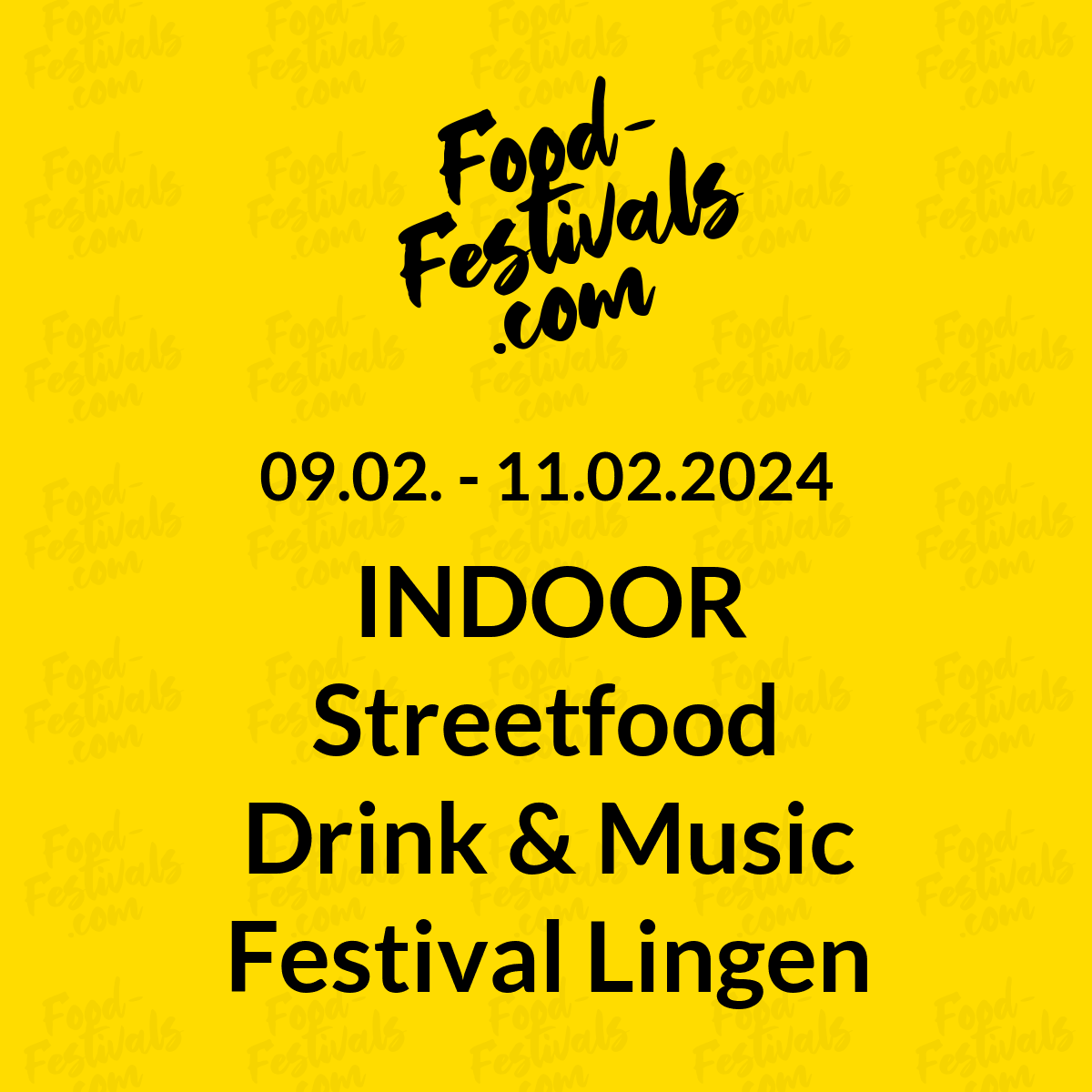 INDOOR Streetfood Drink & Music Festival Lingen (Ems)
