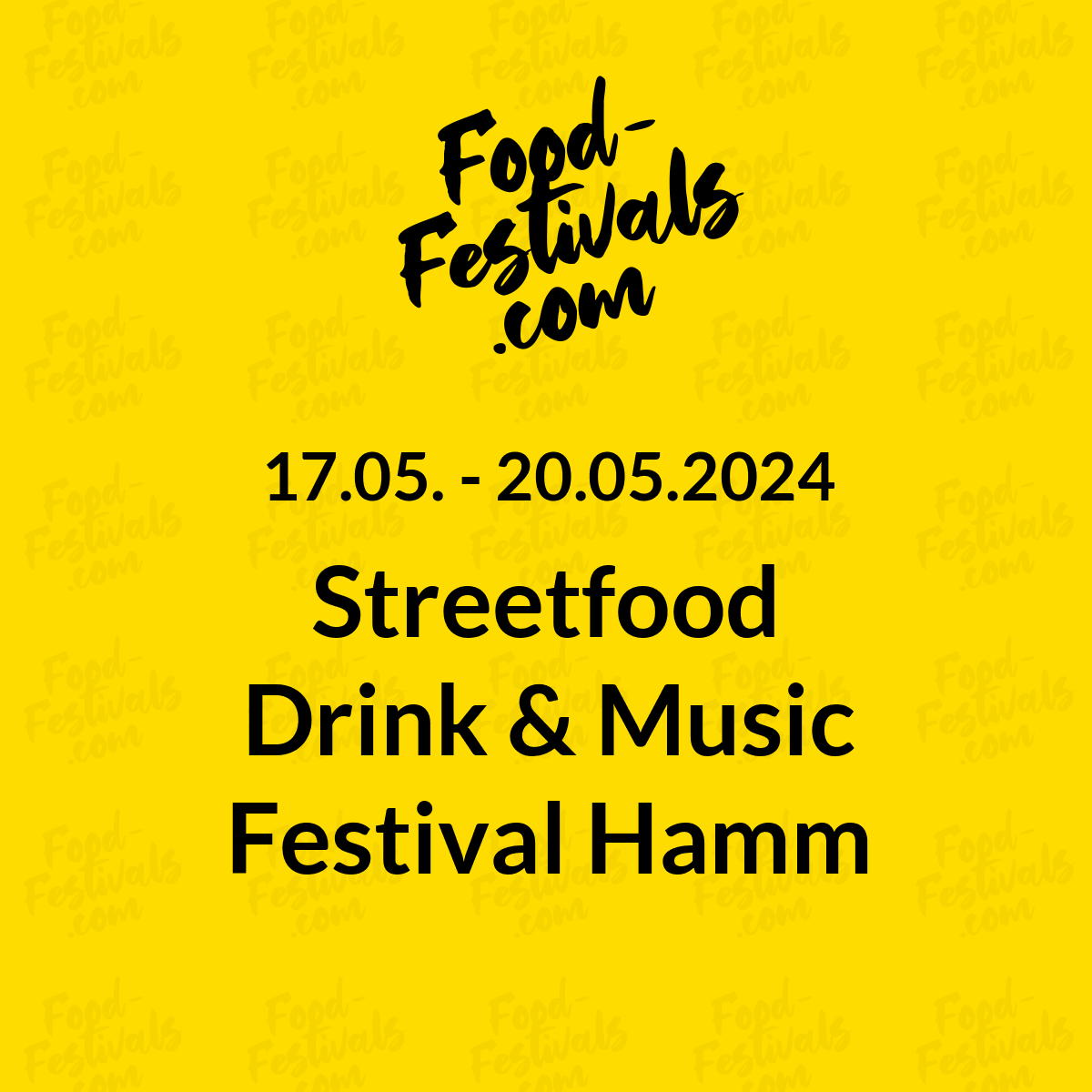 Streetfood Drink & Music Festival Hamm