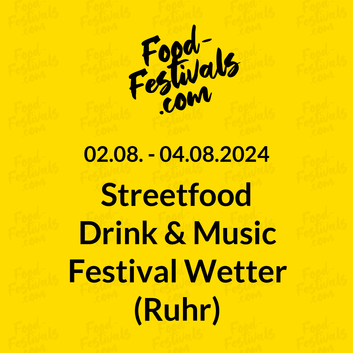 Streetfood Drink & Music Festival Wetter (Ruhr)