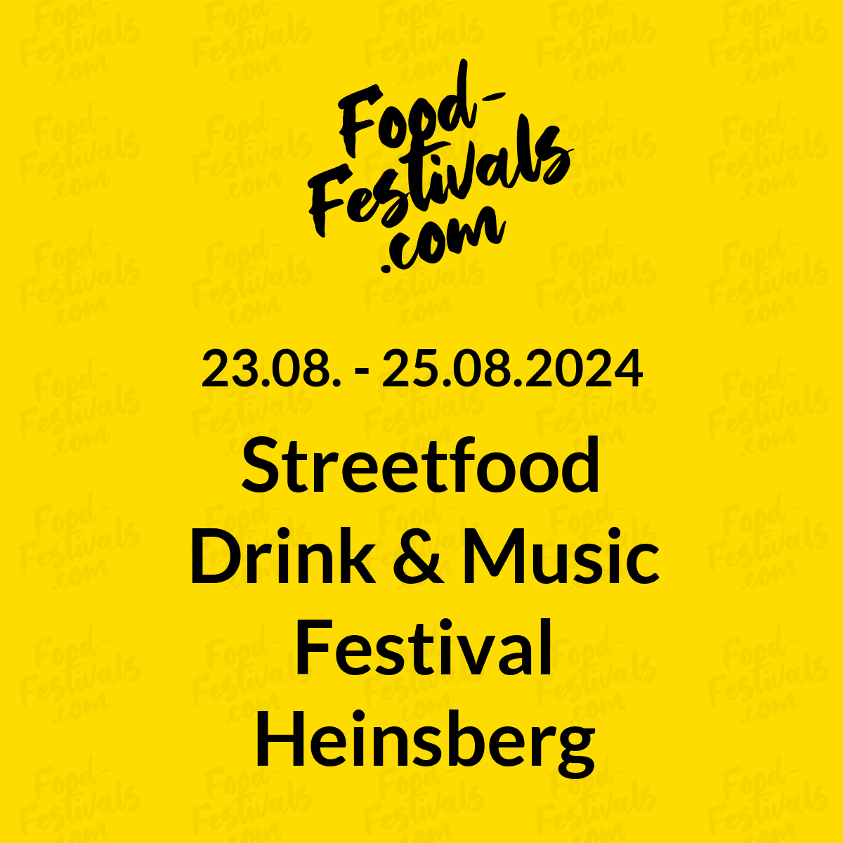Streetfood Drink & Music Festival Heinsberg