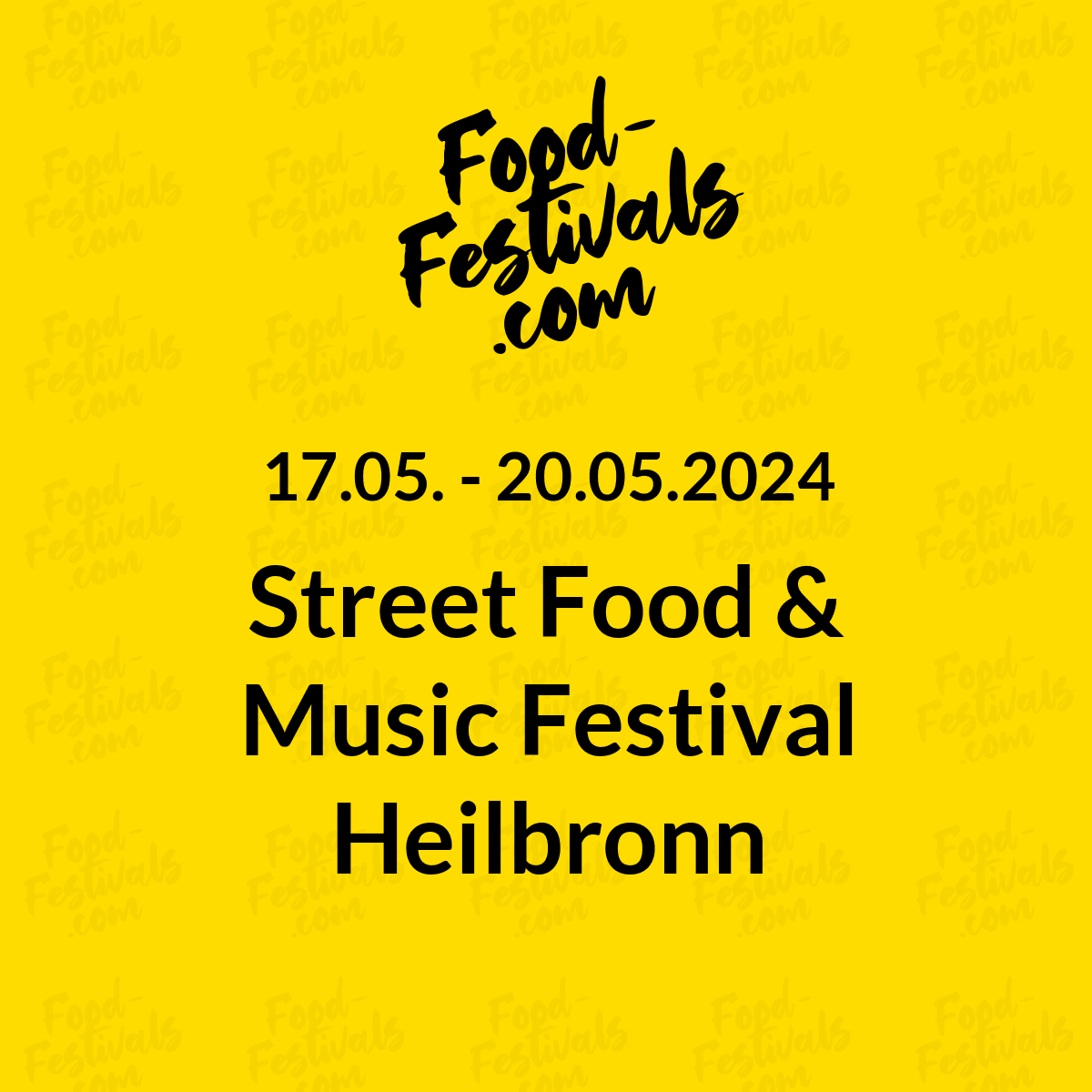 Street Food & Music Festival Heilbronn