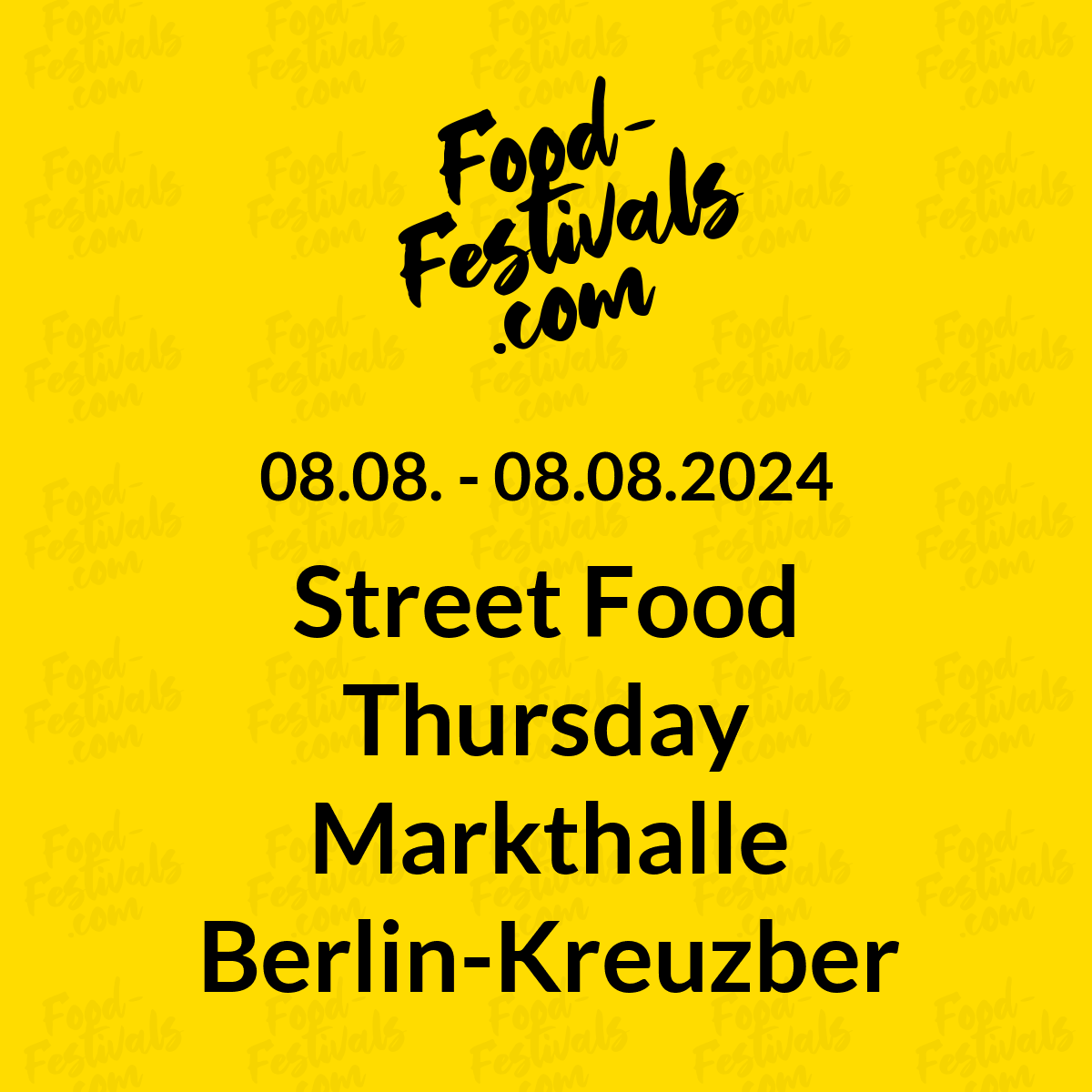 Street Food Thursday Markthalle Berlin-Kreuzberg