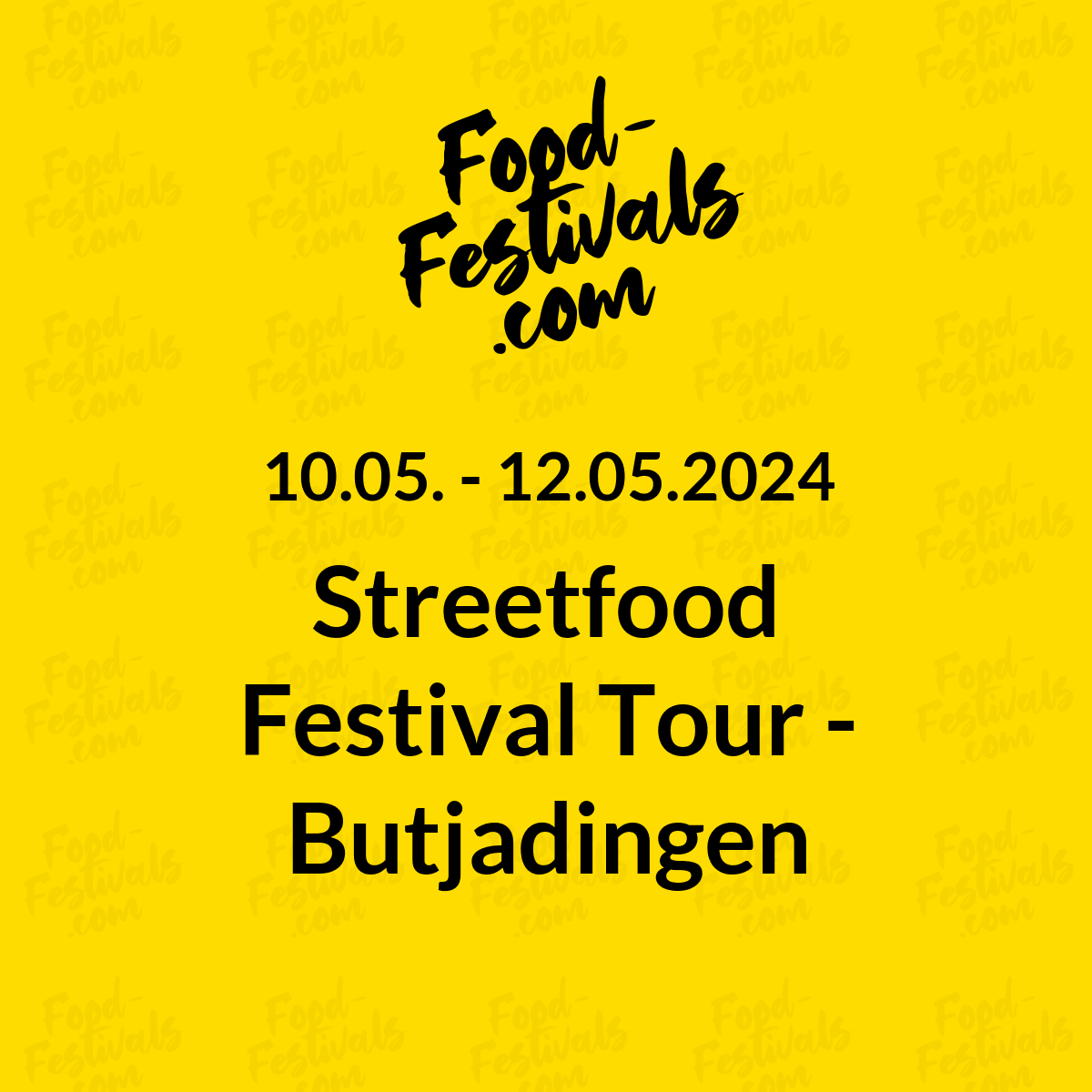 Streetfood Festival Tour - Butjadingen