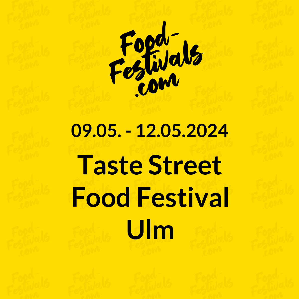 Taste Street Food Festival Ulm