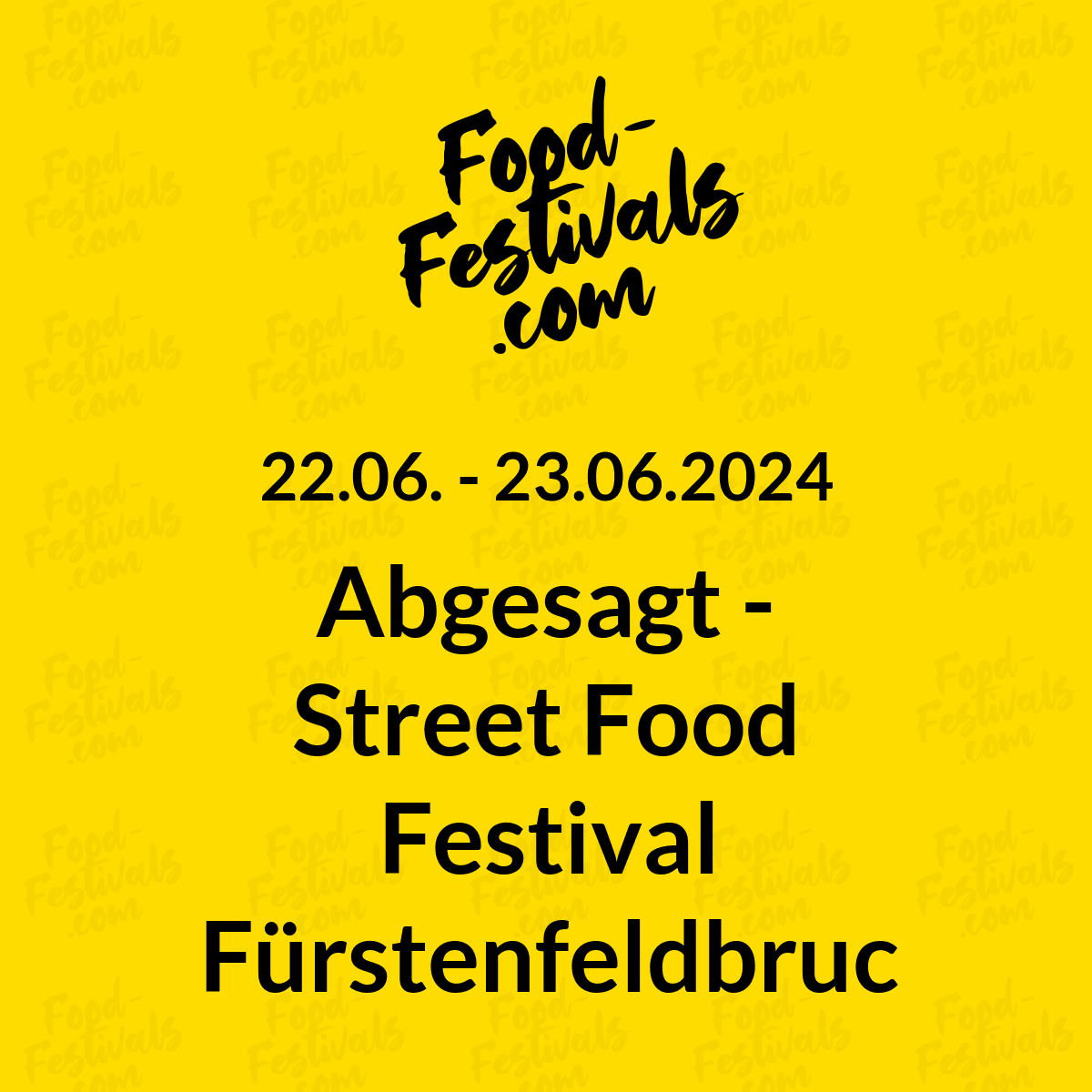 Abgesagt - Street Food Festival Fürstenfeldbruck