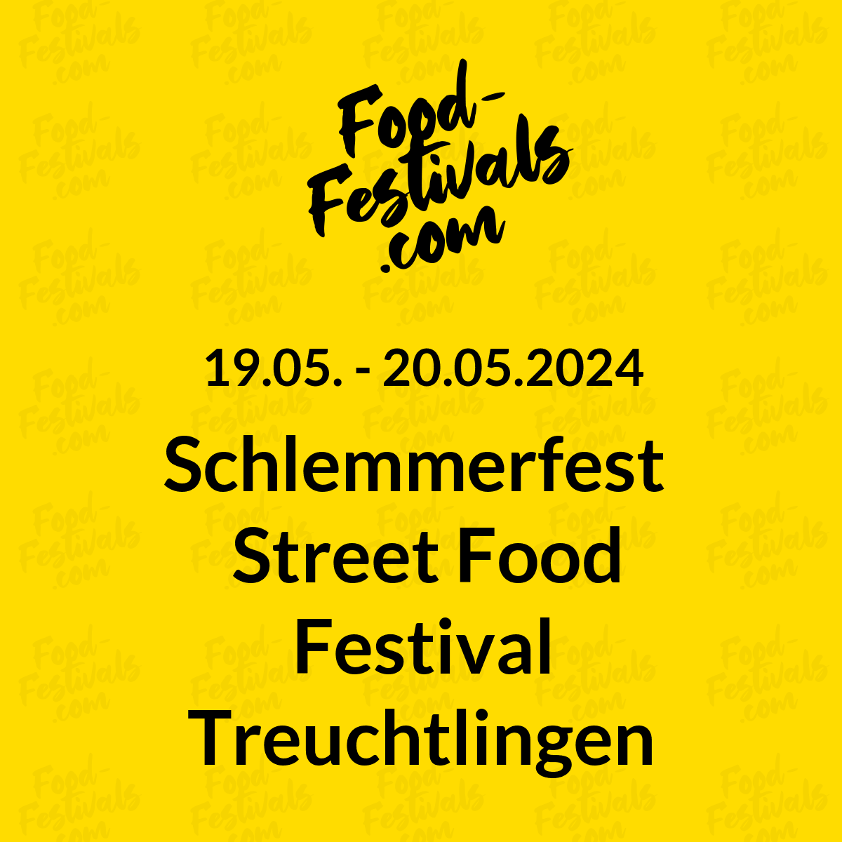 Schlemmerfest 
 Street Food Festival Treuchtlingen