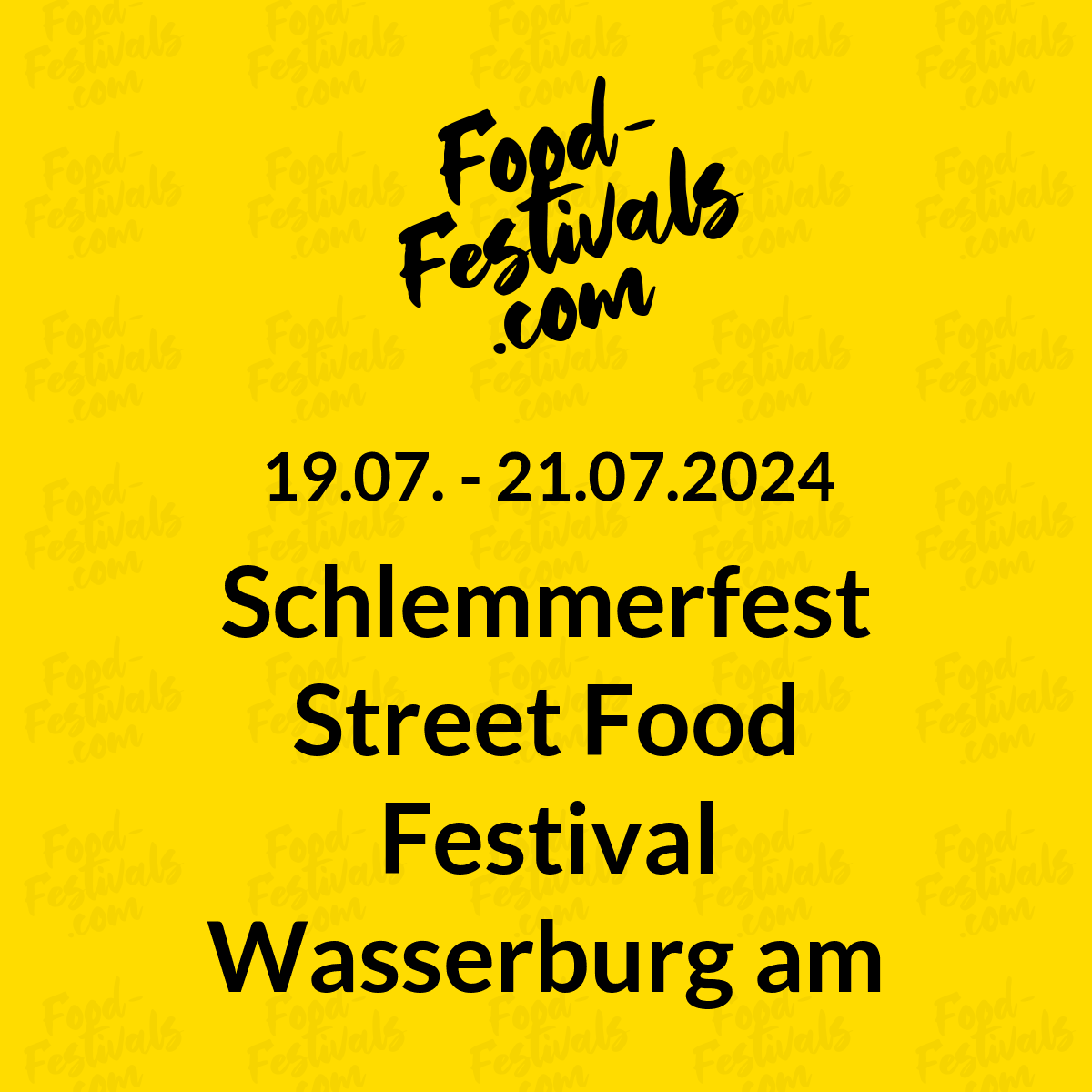 Schlemmerfest Street Food Festival Wasserburg am Inn