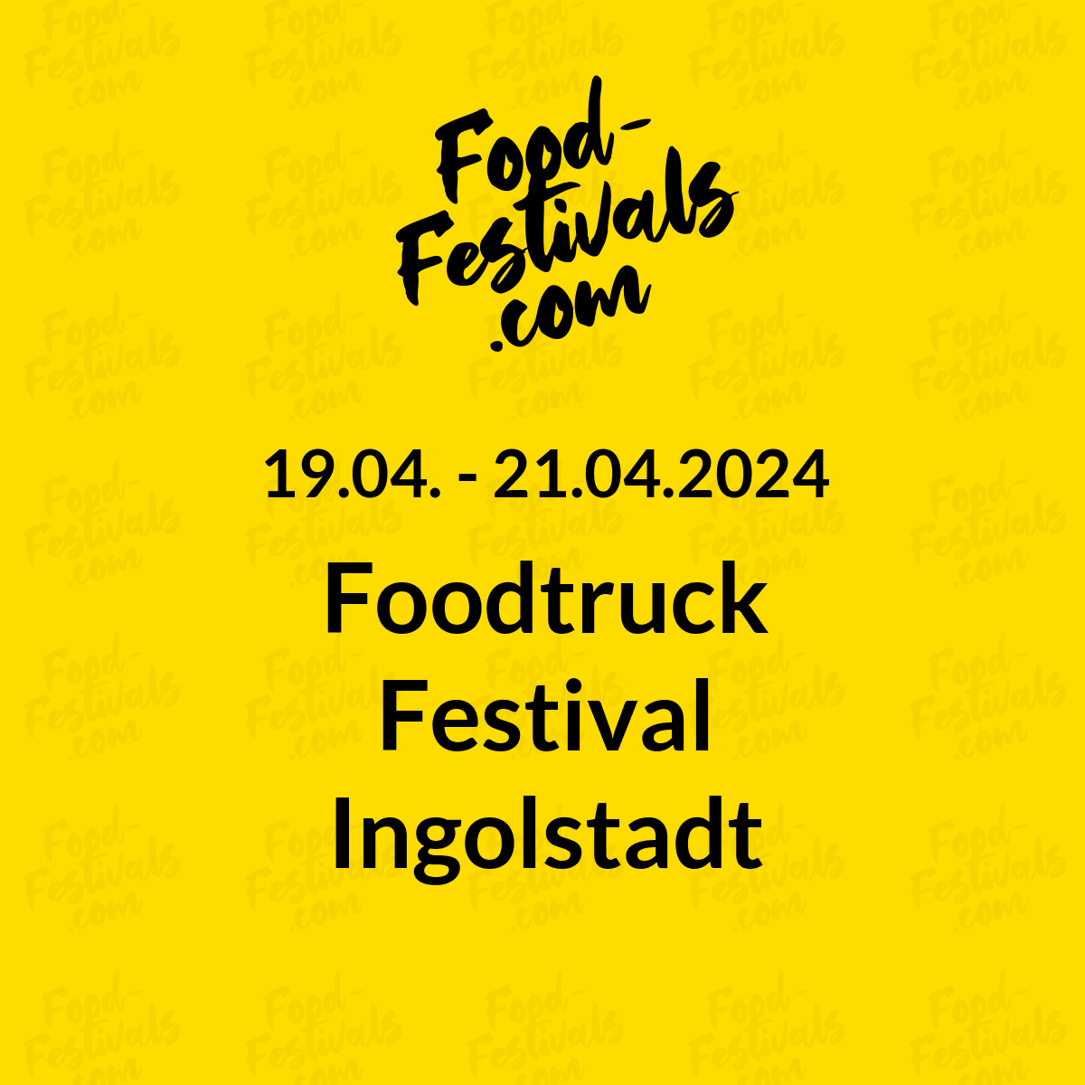 Foodtruck Festival Ingolstadt
