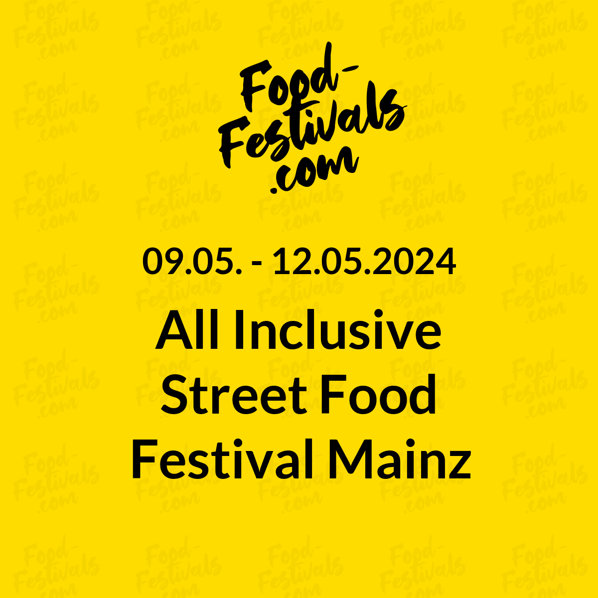 All Inclusive Street Food Festival Mainz