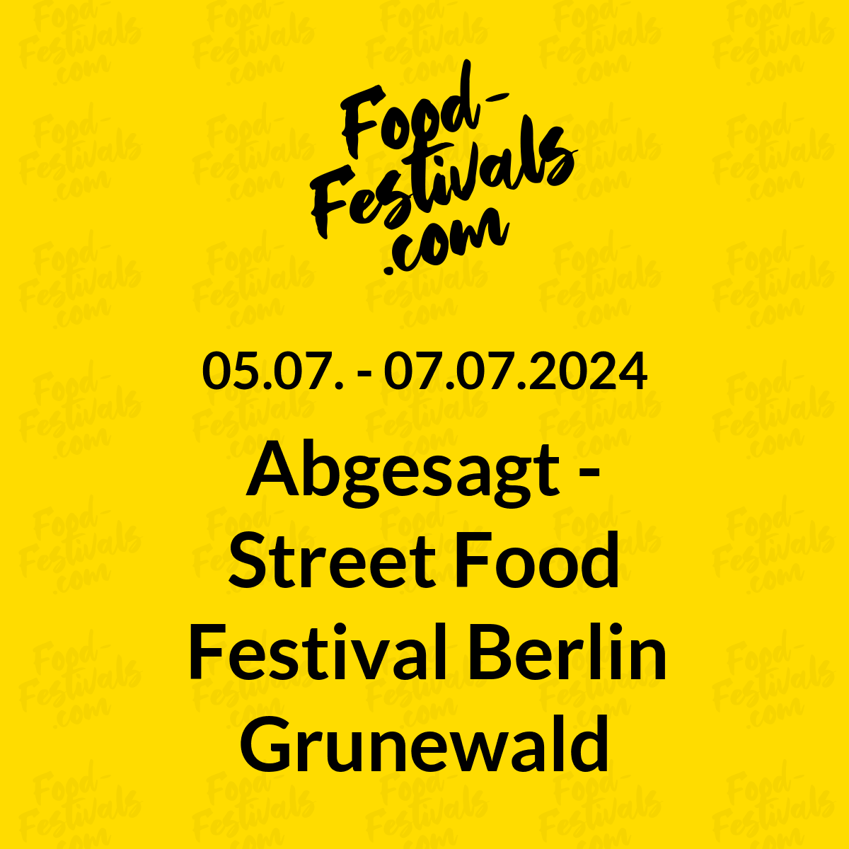 Abgesagt - Street Food Festival Berlin Grunewald