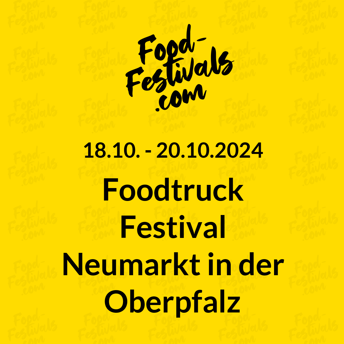 Foodtruck Festival Neumarkt in der Oberpfalz