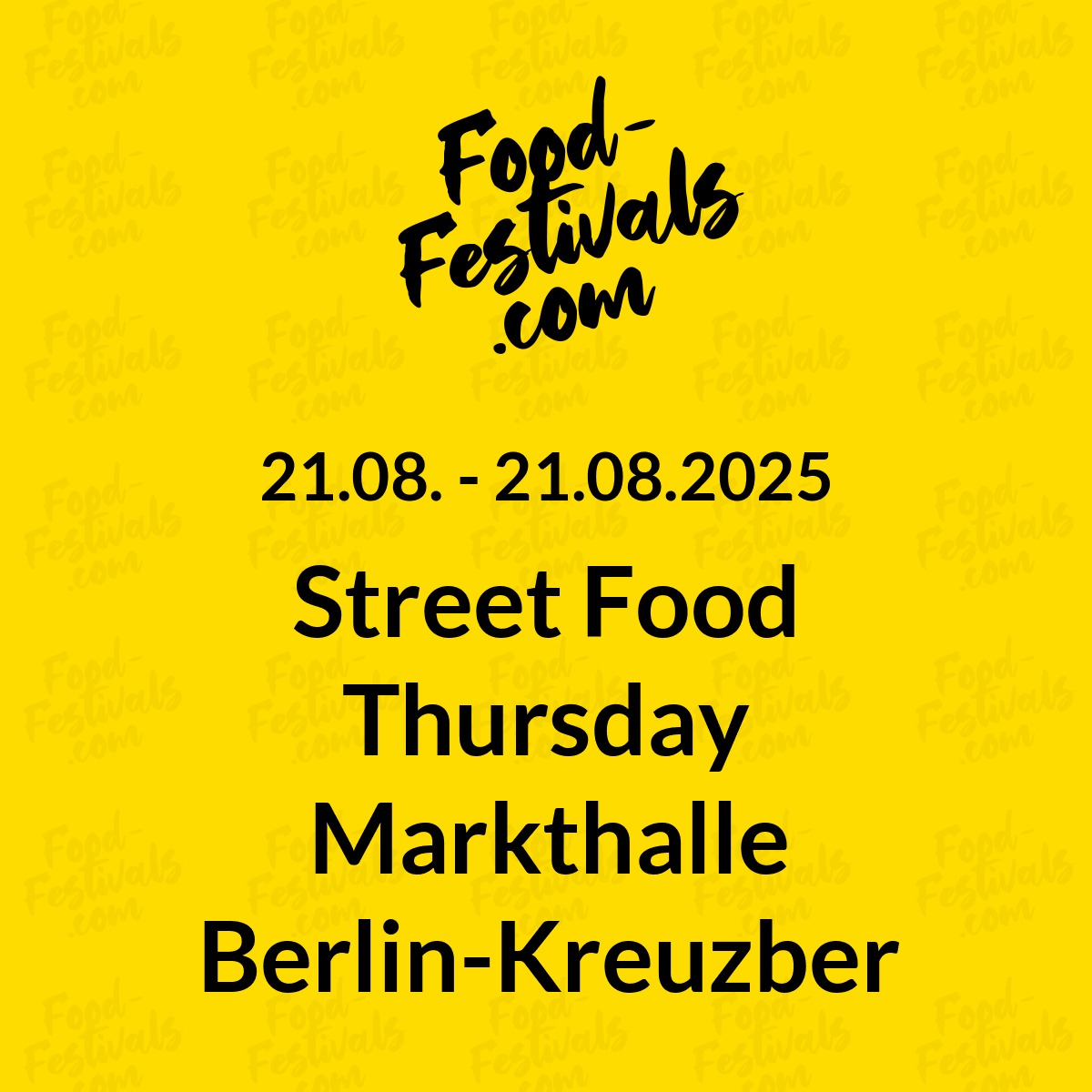Street Food Thursday Markthalle Berlin-Kreuzberg