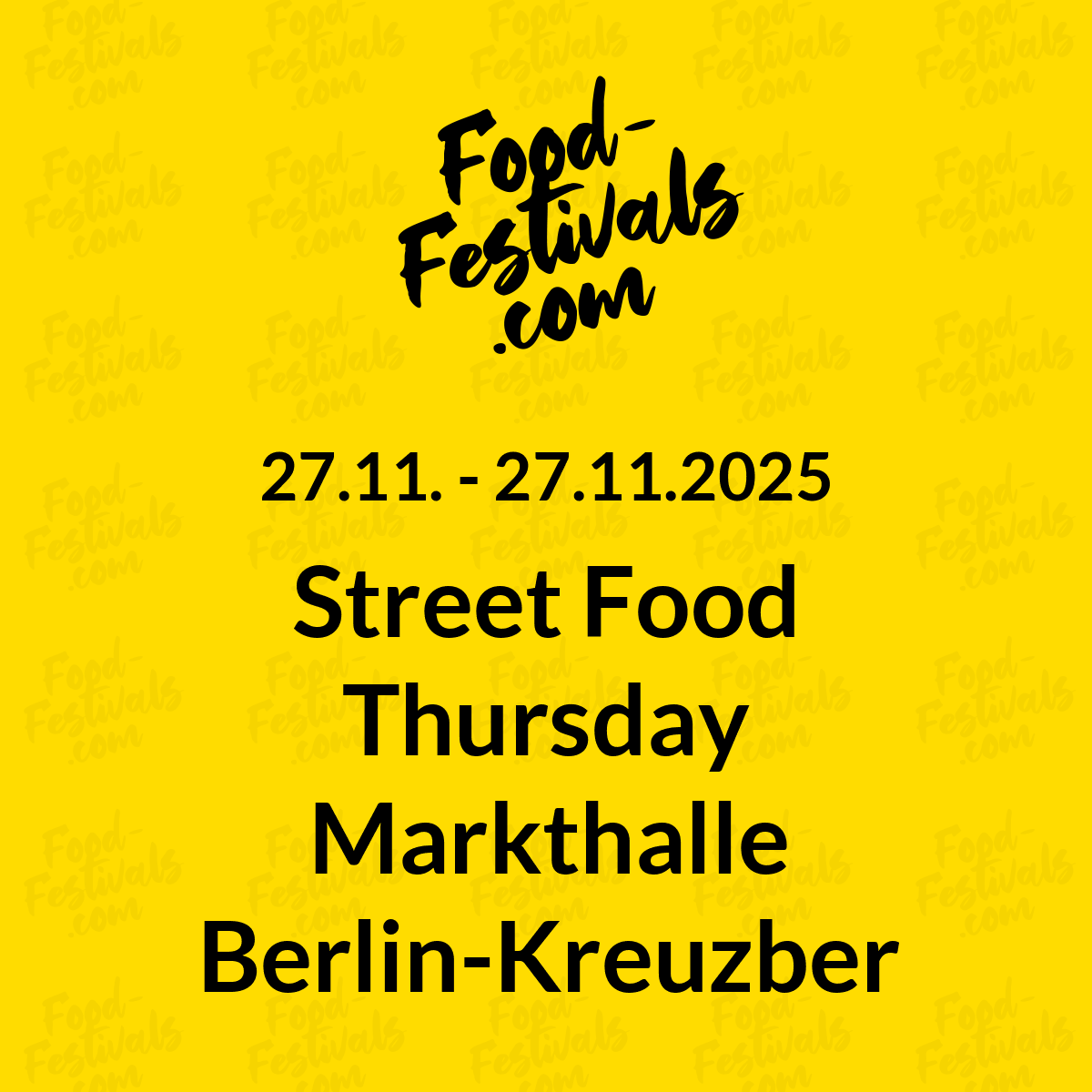 Street Food Thursday Markthalle Berlin-Kreuzberg