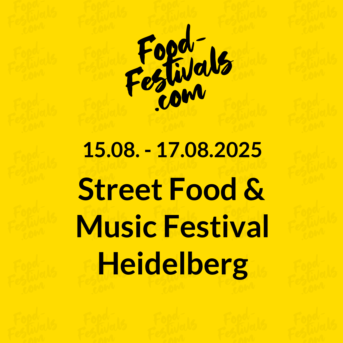 Street Food & Music Festival Heidelberg