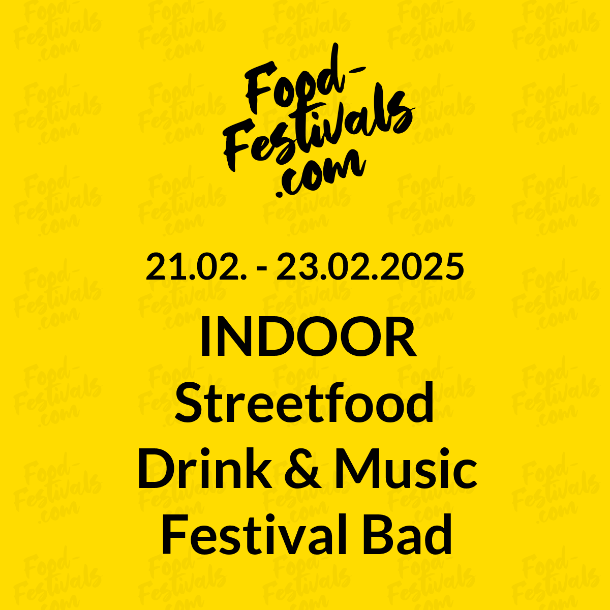 INDOOR Streetfood Drink & Music Festival Bad Hersfeld