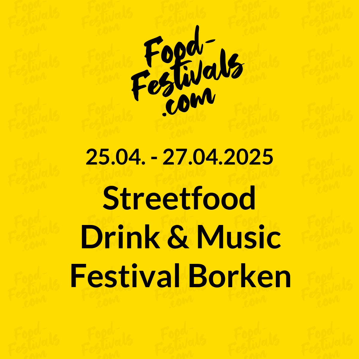 Streetfood Drink & Music Festival Borken