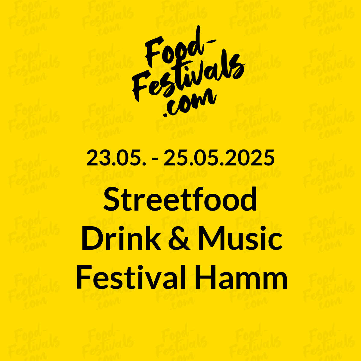 Streetfood Drink & Music Festival Hamm