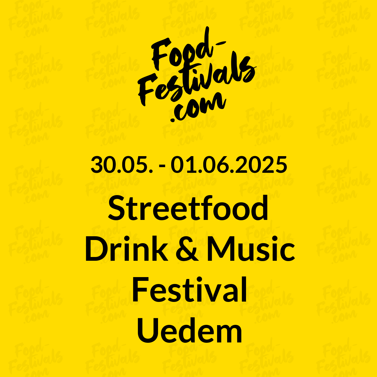 Streetfood Drink & Music Festival Uedem
