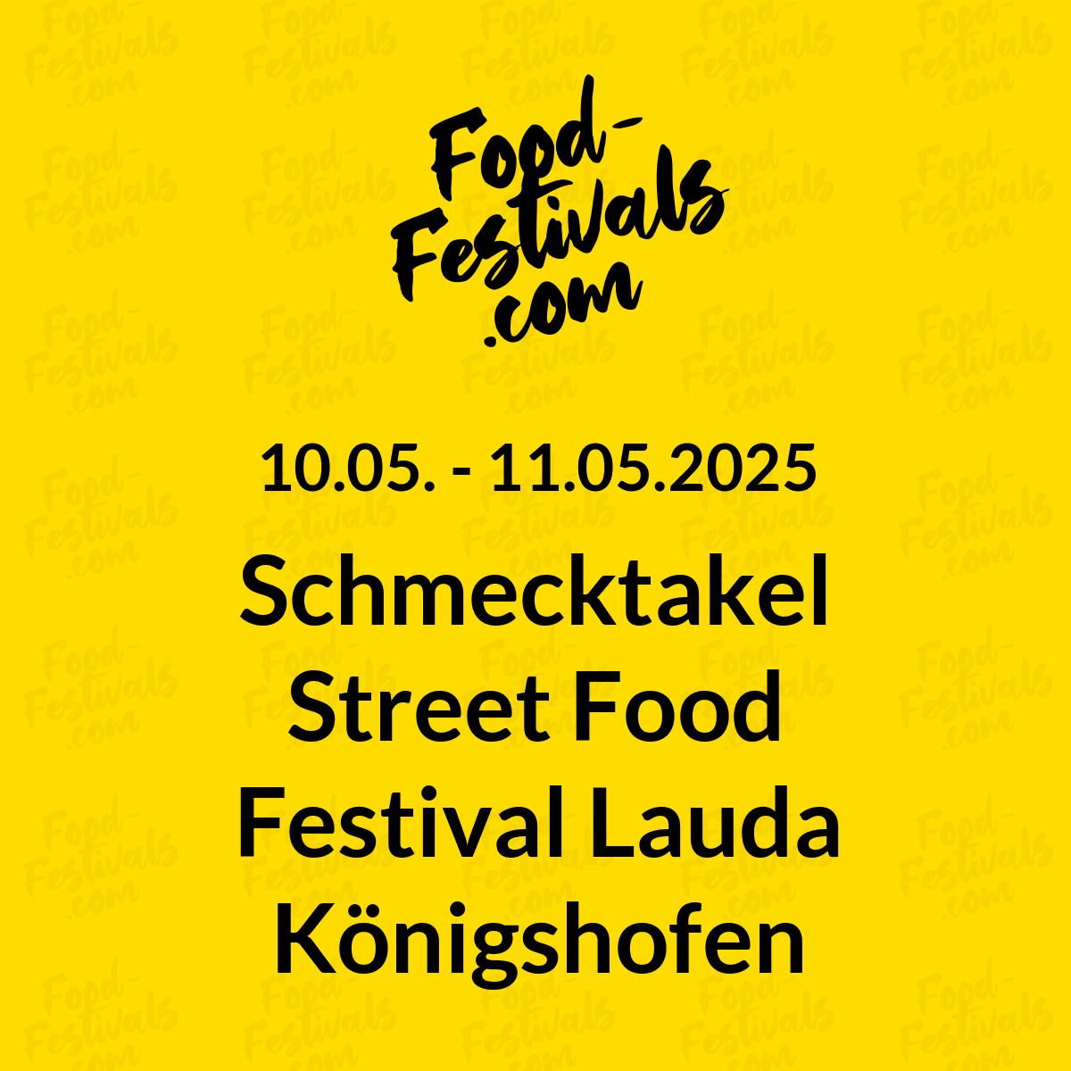 Schmecktakel Street Food Festival Lauda Königshofen