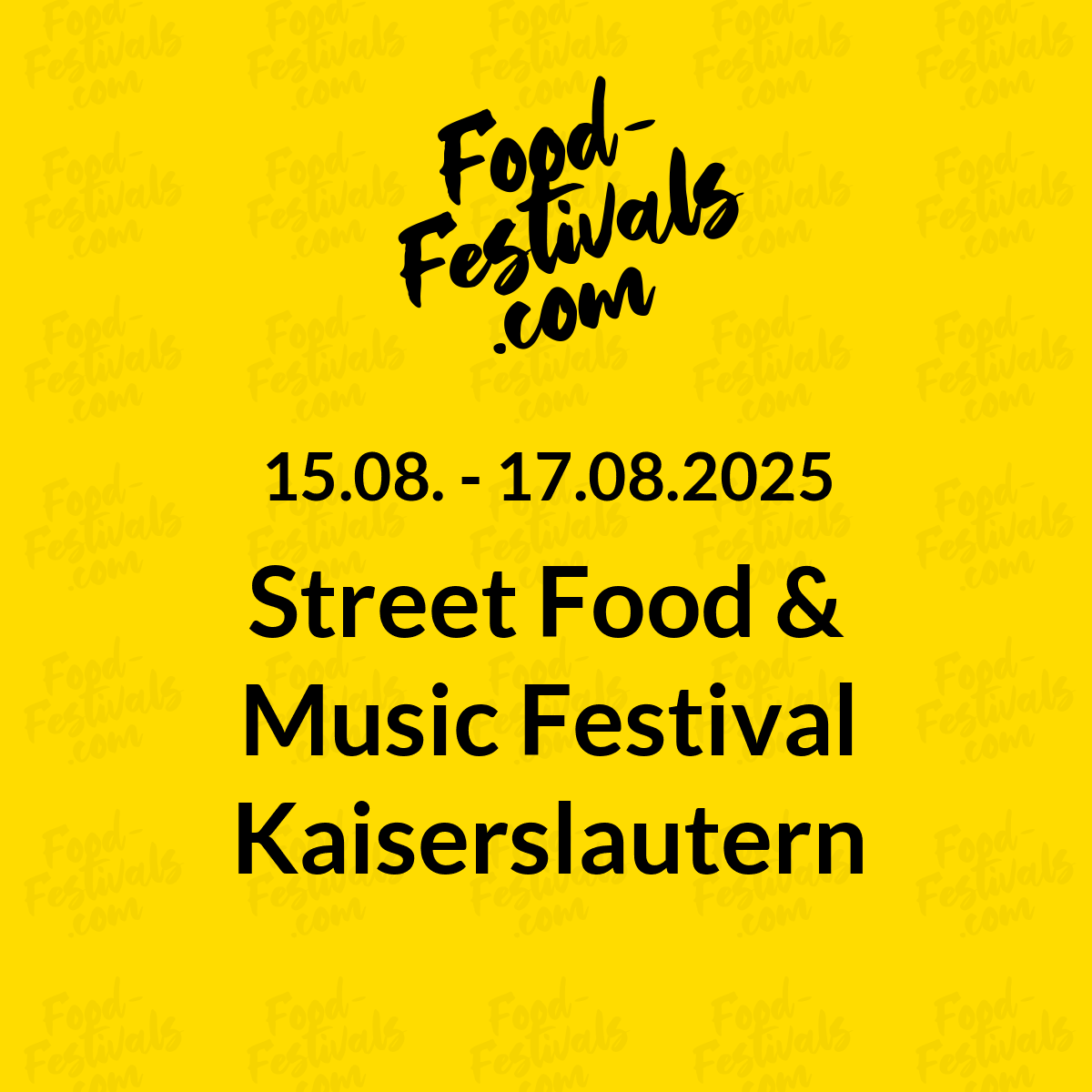 Street Food & Music Festival Kaiserslautern