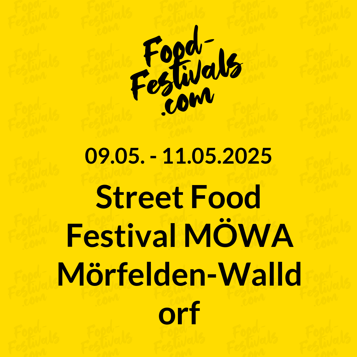 Street Food Festival MÖWA Mörfelden-Walldorf