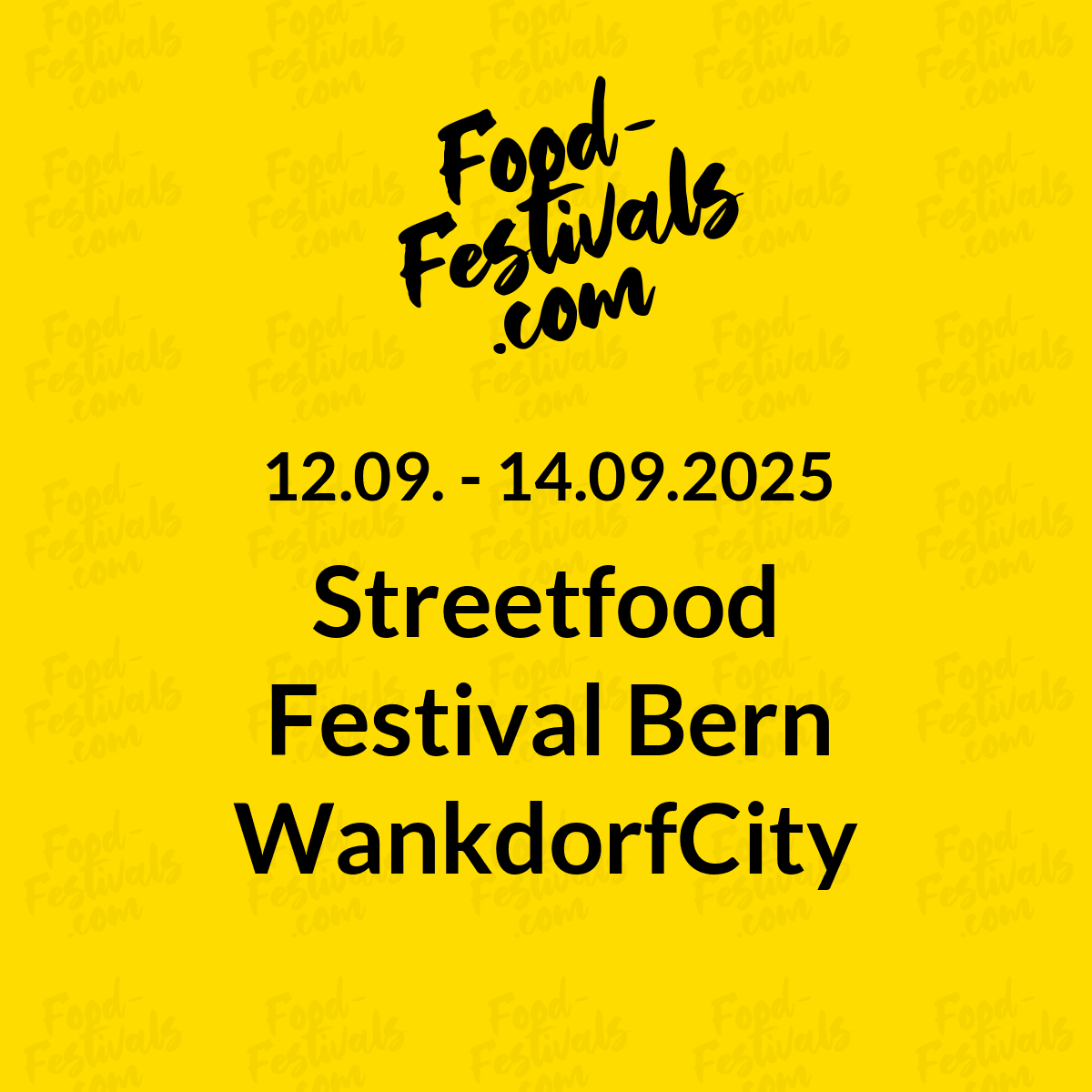 Streetfood Festival Bern WankdorfCity