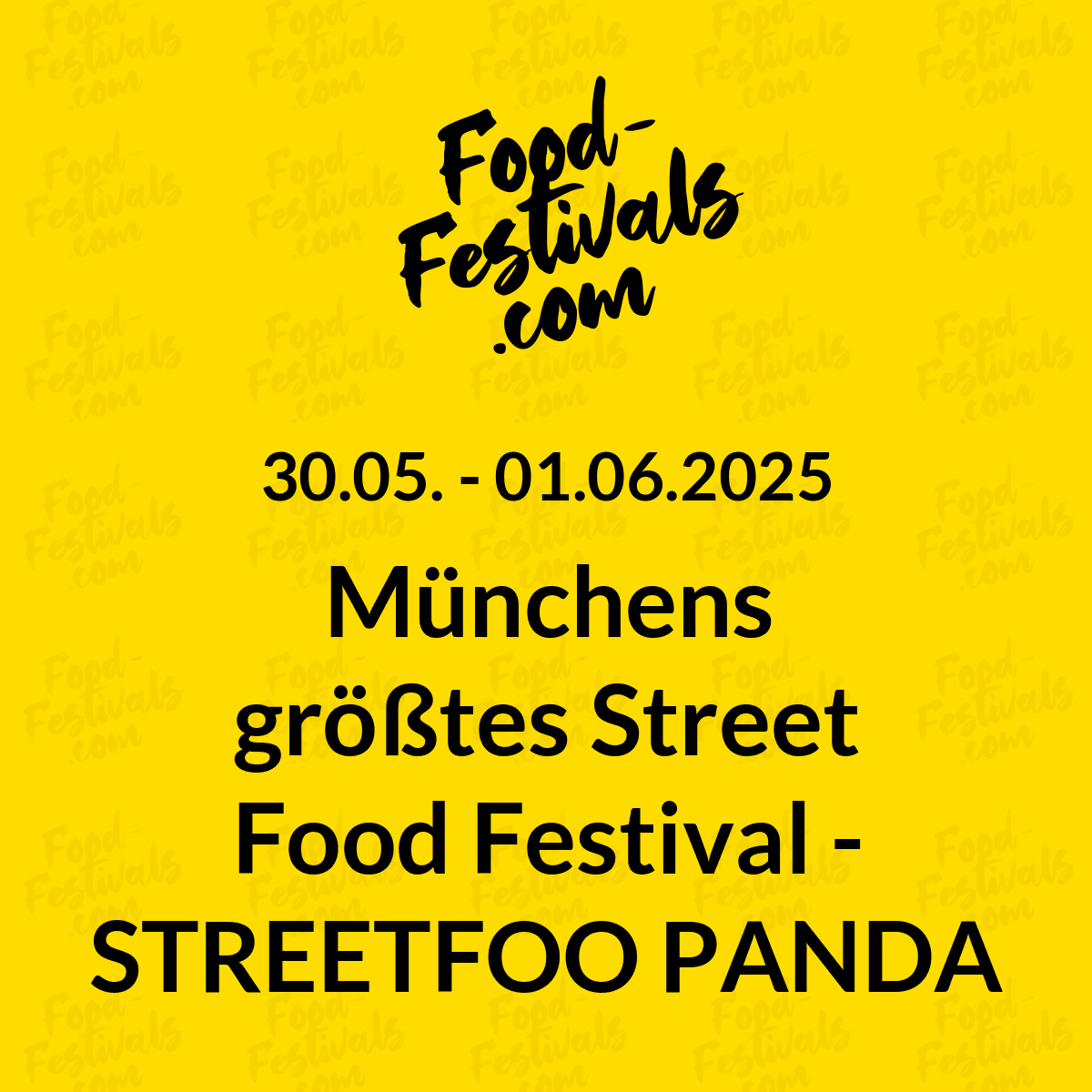 Münchens größtes Street Food Festival - STREETFOO PANDA Oberschleißheim