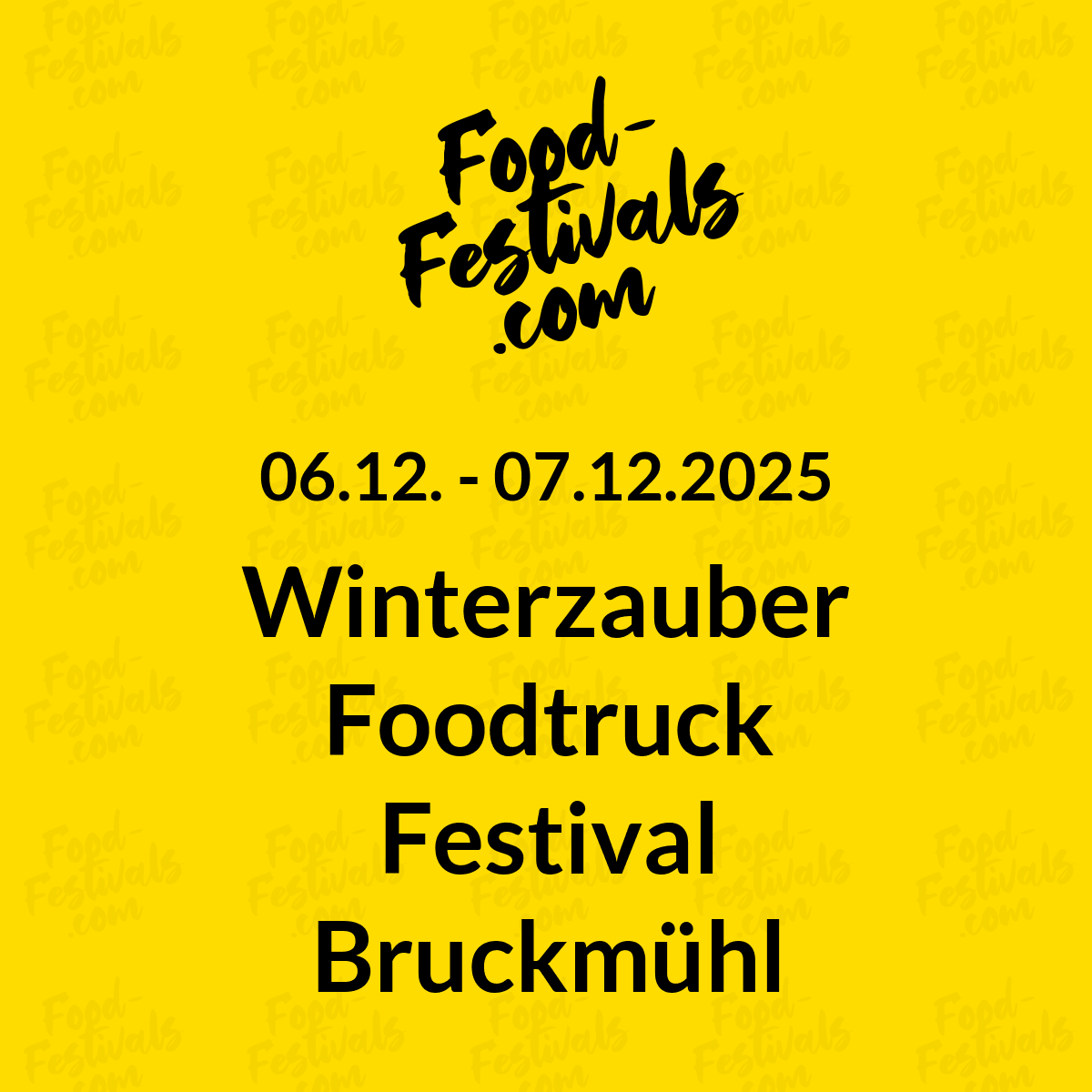 Winterzauber Foodtruck Festival Bruckmühl