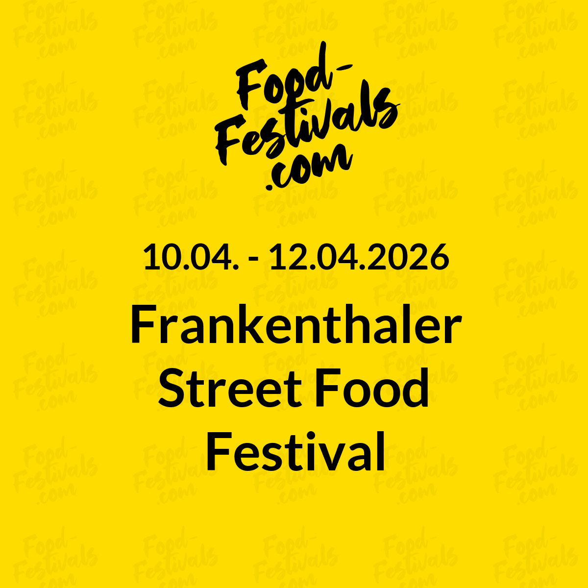 Frankenthaler Street Food Festival