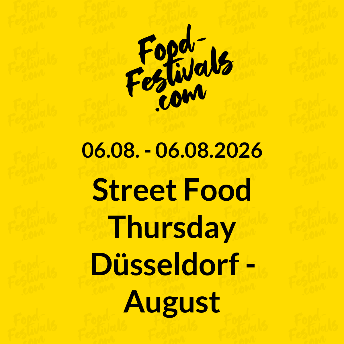 Street Food Thursday Düsseldorf - August