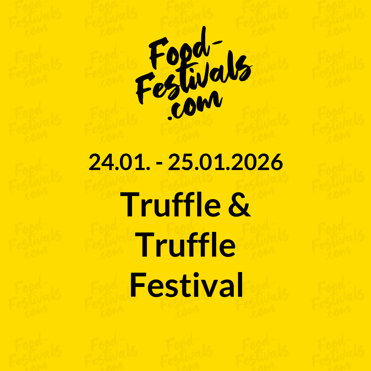 Truffle & Truffle Festival