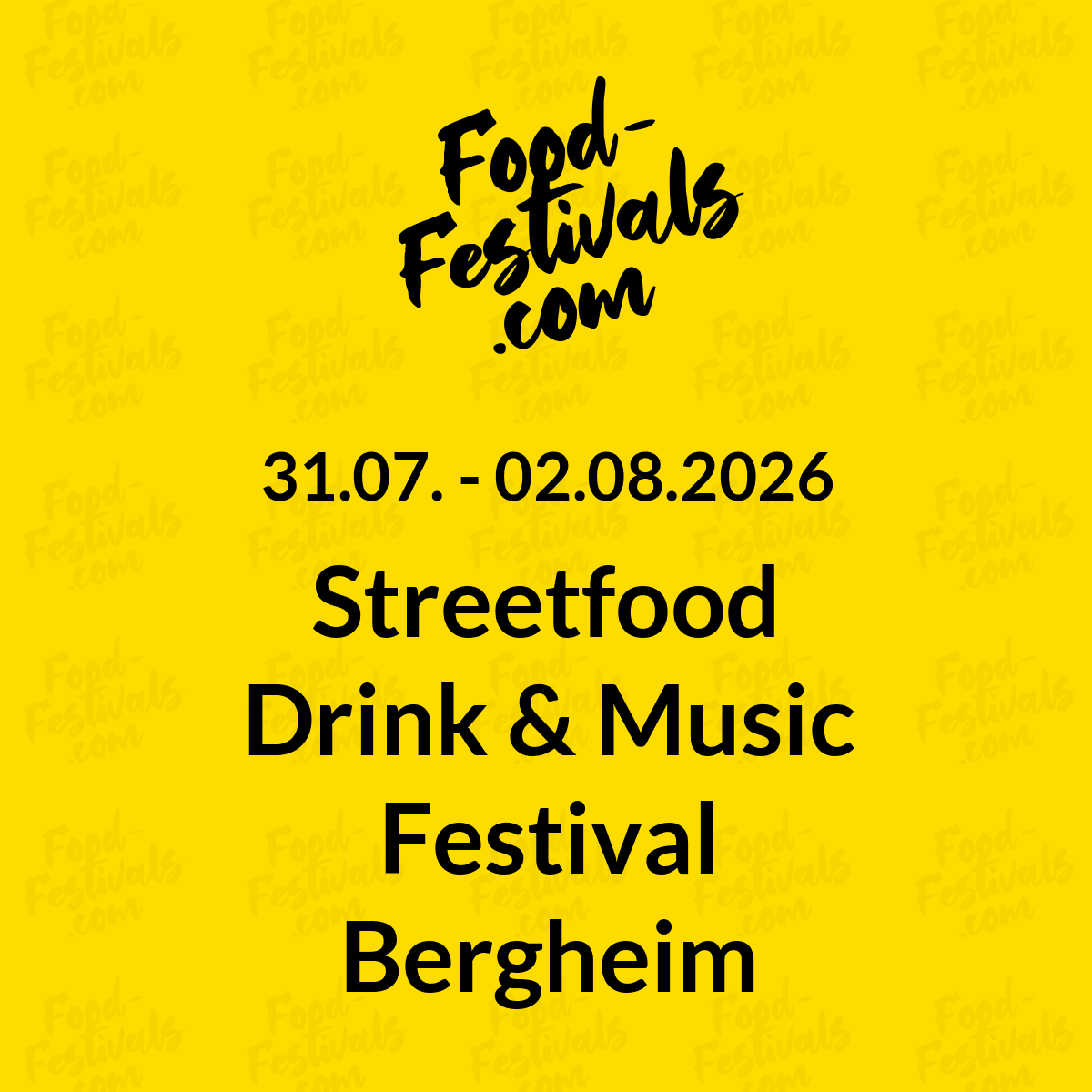 Streetfood Drink & Music Festival Bergheim