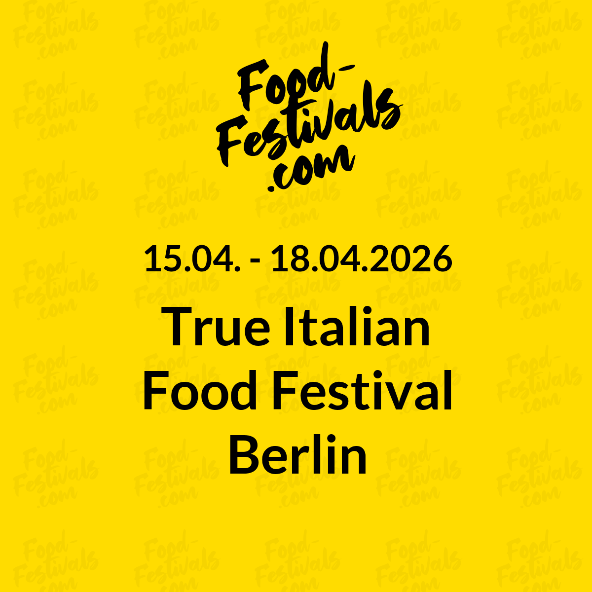 True Italian Food Festival Berlin