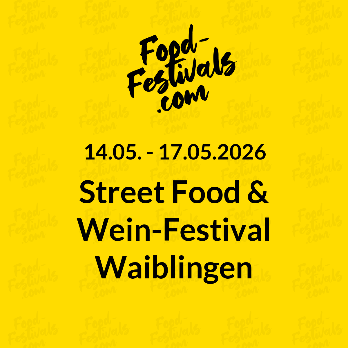 Street Food & Wein-Festival Waiblingen