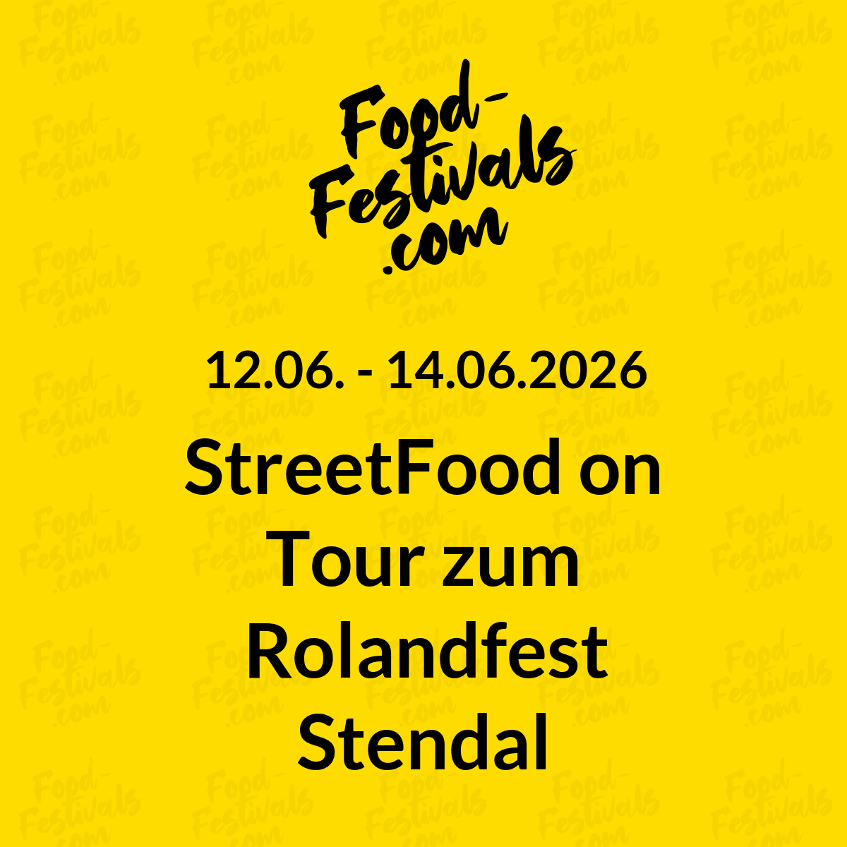 StreetFood on Tour zum Rolandfest Stendal