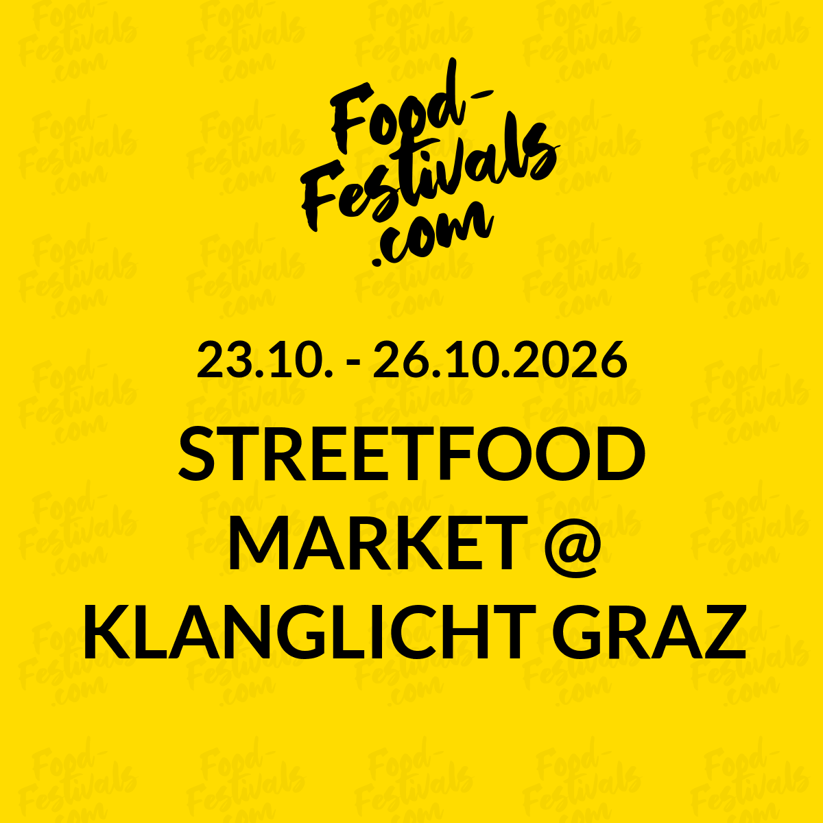 STREETFOOD MARKET @ KLANGLICHT GRAZ